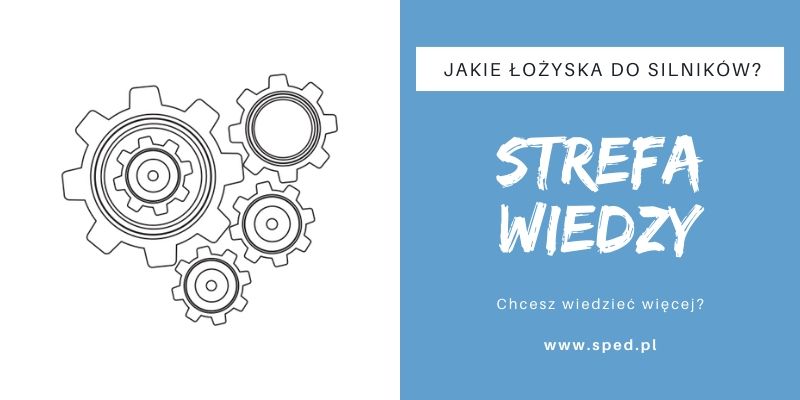 Jakie łożyska do silników elektrycznych?