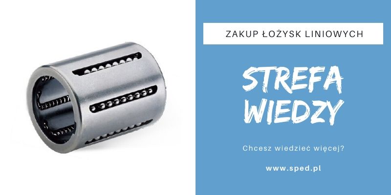 Gdzie kupić łożyska liniowe?