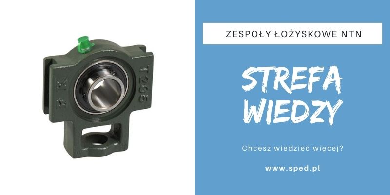 Czym wyróżniają się zespoły łożyskowe NTN?