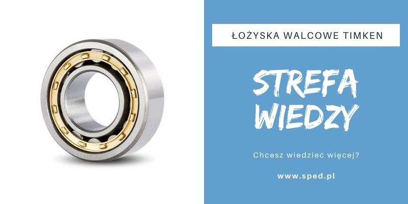 Łożyska walcowe Timken