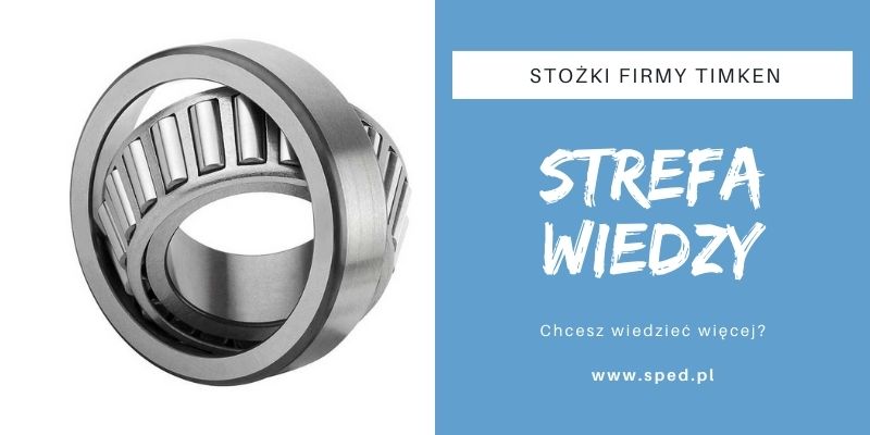 Jakie łożyska stożkowe produkuje Timken?